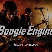 Boogie Engine Swaford Confidence
