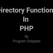Directory Functions In PHP