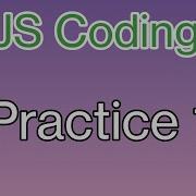 JS Coding Practice 1 Solutions Coding Python Python Codingpython9999 Nxtwave Ccbp 4 O