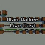 Alan Walker Live Fast Minecraft Note Block Tutorial