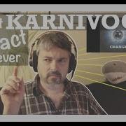 Pt2 Karnivool Change Part 2 Discussion