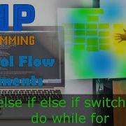 Control Flow Statements PHP Programming Nuzrath Sir