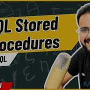 Stored Procedures Step By Step With Real Time Examples In SQL MySQL