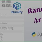 Python Numpy Tutorial 5 Random Array Module Np Random