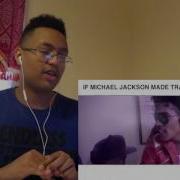 IF MICHAEL JACKSON MADE TRAP MUSIC Pt 1 2 Reaction
