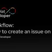 Workflow How To Create An Issue On GitHub