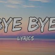 Andrah Bye Bye Lyrics