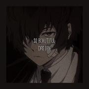 DPR IAN So Beautiful Lyrics