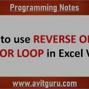 How To Use Reverse Order In For Loop In Excel VBA