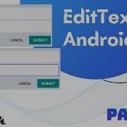 EditText Widget In Android Part 1