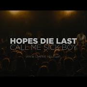 Hopes Die Last Call Me Sick Boy Live At Core Fest In Stuttgart Germany