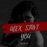 Alex Stavi You