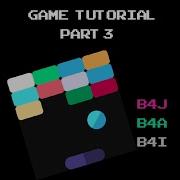 Breakout Game Development Tutorial Free B4X Source IOS Android Part 3