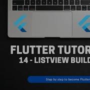 Flutter Tutorial For Beginners 14 ListView Builder