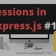 Sessions In Node 1 Authentication In Node Js With Express And Sessions Sessions Explained