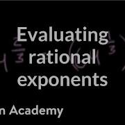 Fractional Exponents With Numerators Other Than 1 Algebra I Khan Academy