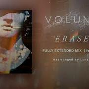 Volumes Erased Fully Extended Mix Feat Lamapix21 Rearranged By Lunar Husky