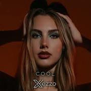 Xezzo Cool Original Mix