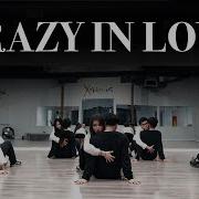 R P M Beyonce Crazy In Love Fifty Shades Of Grey Remix Original Choreography By Soo Jeong