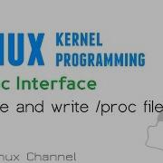 192 Linux Kernel Proc Interface Create And Write Proc File Linux Kernel Programming