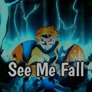 Demon Slayer AMV See Me Fall