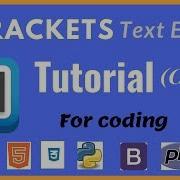 Brackets Tutorial Course Code Faster Lesson 1