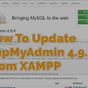 How To Update PhpMyAdmin 4 9 4 From XAMPP Without Reinstall