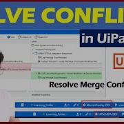 Solve Conflicts In UiPath GIT Resolve Merge Conflicts In UiPath GIT