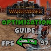 TOTAL WAR WARHAMMER 3 OPTIMIZATION GUIDE