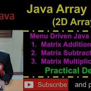 Java Array Part 6 Menu Driven Calculate Matrix Addition Subtraction Multiplication Practical