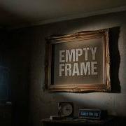 EMPTY FRAME Official Video