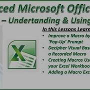 ADVANCED EXCEL LESSON 2 UNDERSTANDING And USING MACROS