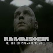 Rammstein Mutter Official 4K Video