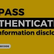 Authentication Bypass Via Information Disclosure