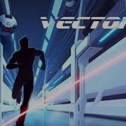 Vector 2 IOS Android Gameplay HD