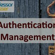 Authentication Management SY0 601 CompTIA Security 3 8