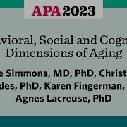 Behavioral Social And Cognitive Dimensions Of Aging