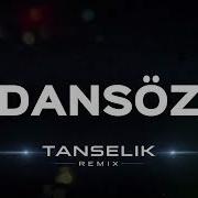 Serdar Ortaç Dansöz Tanselik Remix