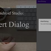 Alertdialog Android Studio Tutorial