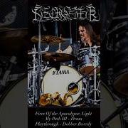 Necrofier Fires Of The Apocalypse Light My Path III Official Drum Playthrough Dobber Beverly