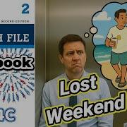 Workbook Unit 4C Lost Weekend Something Nothing ED ING Adjectives AEF 2nd Edition Book 2