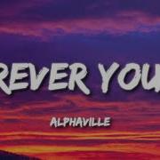 Alphaville Forever Young Lyrics