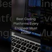 Best Coding Platforms Every Engineer Must Know Shortsfeed Shorts Ytshorts Coding Coder