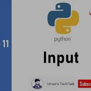 11 Input In Python Urdu Hindi