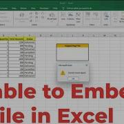 Unable To Embed File In Excel Error Solution Exceltips Exceltricks