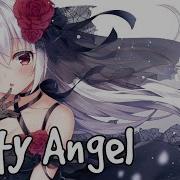 Nightcore Dirty Angel Lyrics