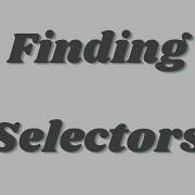 Finding Selectors With Chrome Devtools