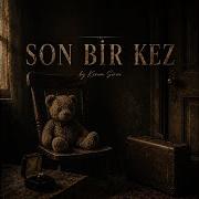Son Bir Kez