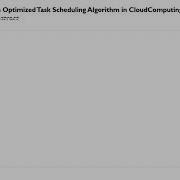 An Optimized Task Scheduling Algorithm In CloudComputing