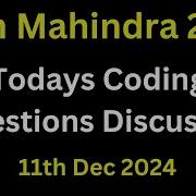Tech Mahindra Todays Coding Question Discussed 2025 Batch Tech Mahindra Technical Round Ques 2025